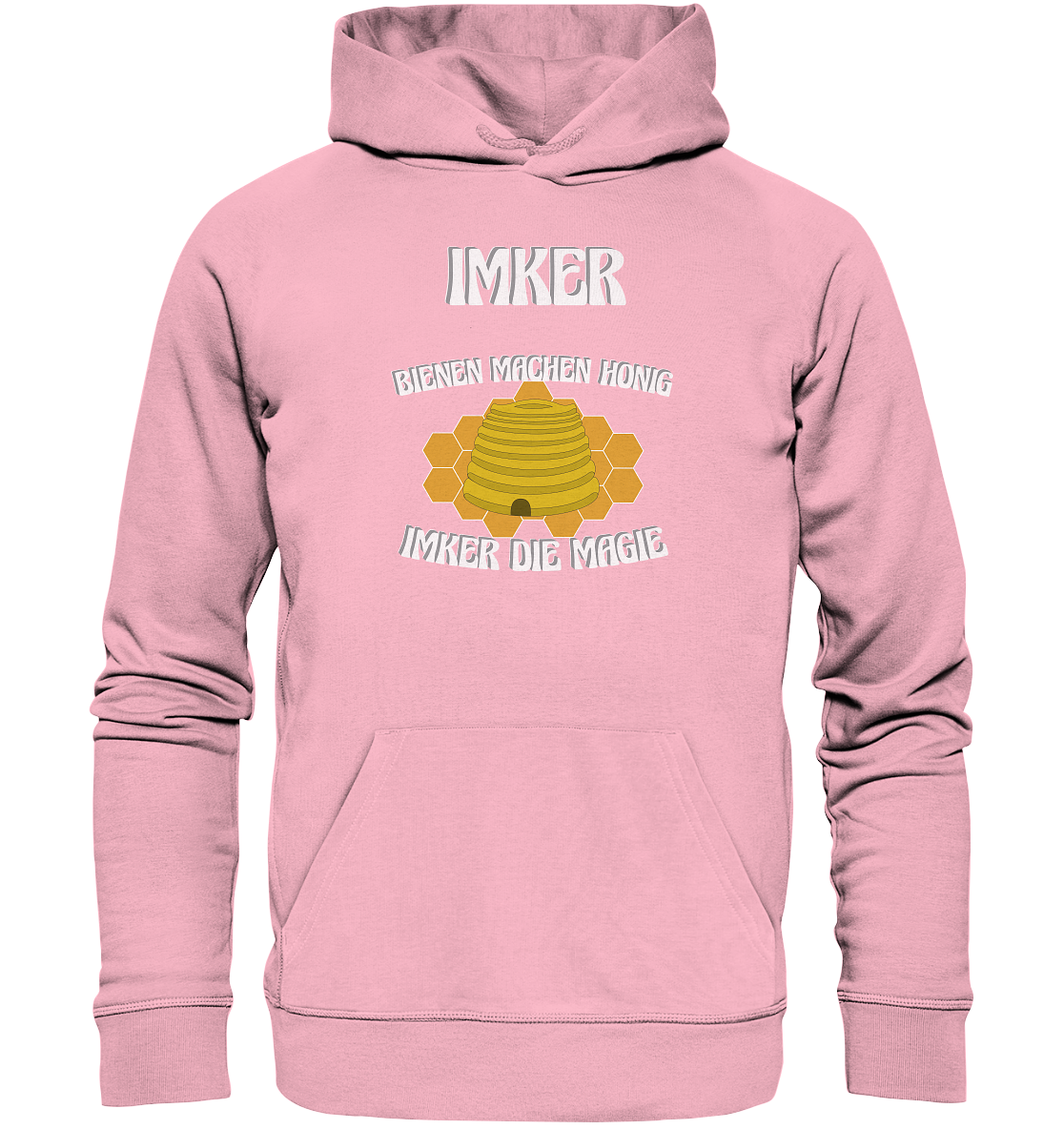 Imker, Bienen, Honig - Eine Magie, Imkerei, Wunder - Organic Hoodie