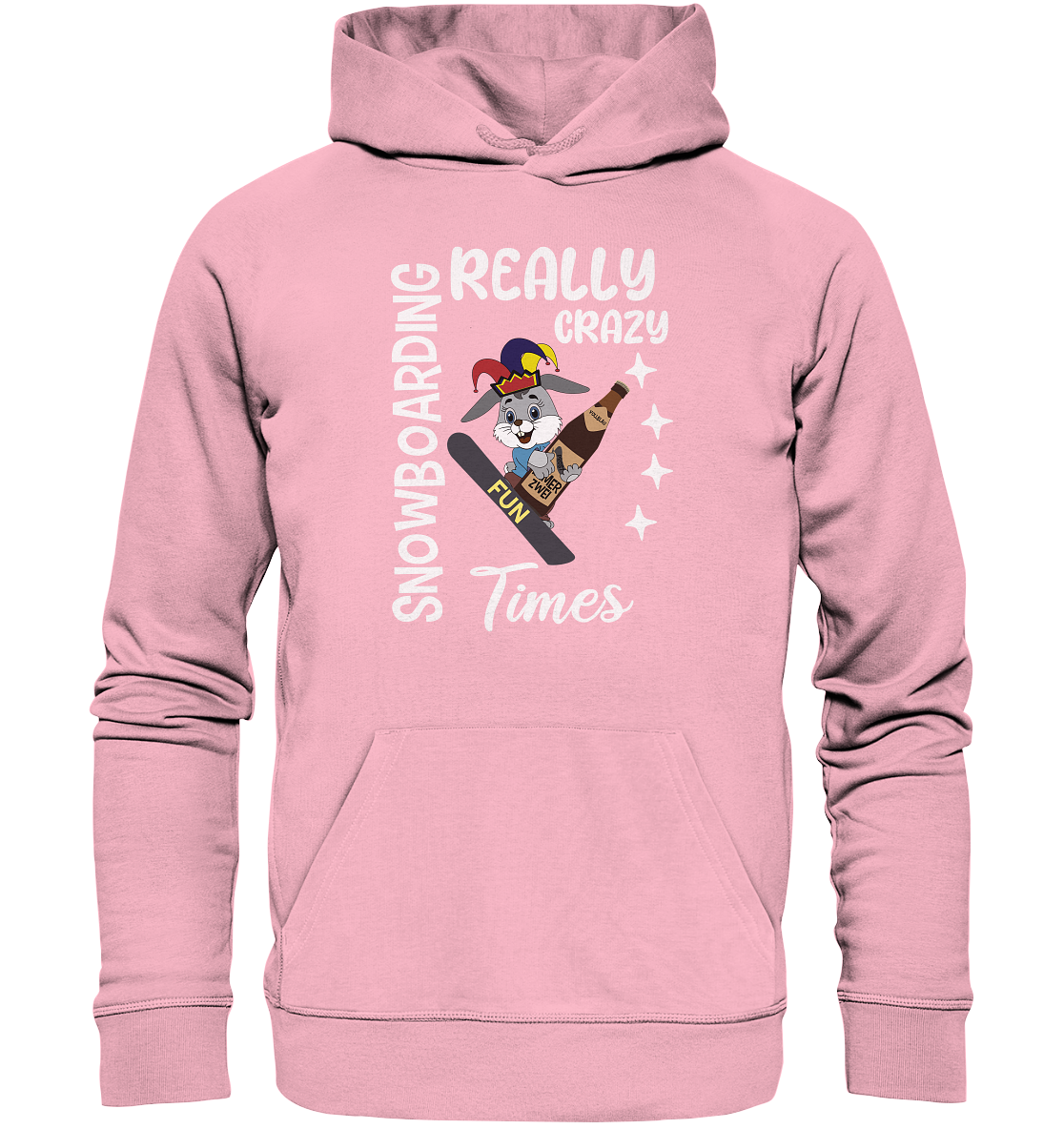 Snowboarding, Crazy Times, Snowboarder, Party - Organic Hoodie