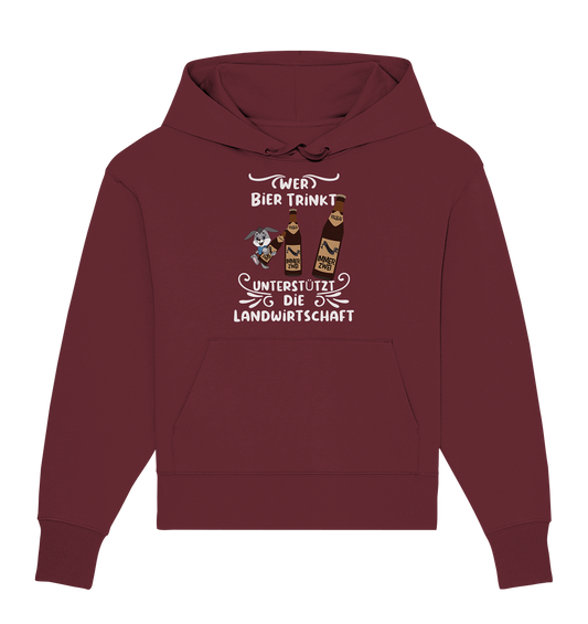 Wer Bier trinkt unterstützt die Landwirtschaft, Party- Shirt - Organic Oversize Hoodie