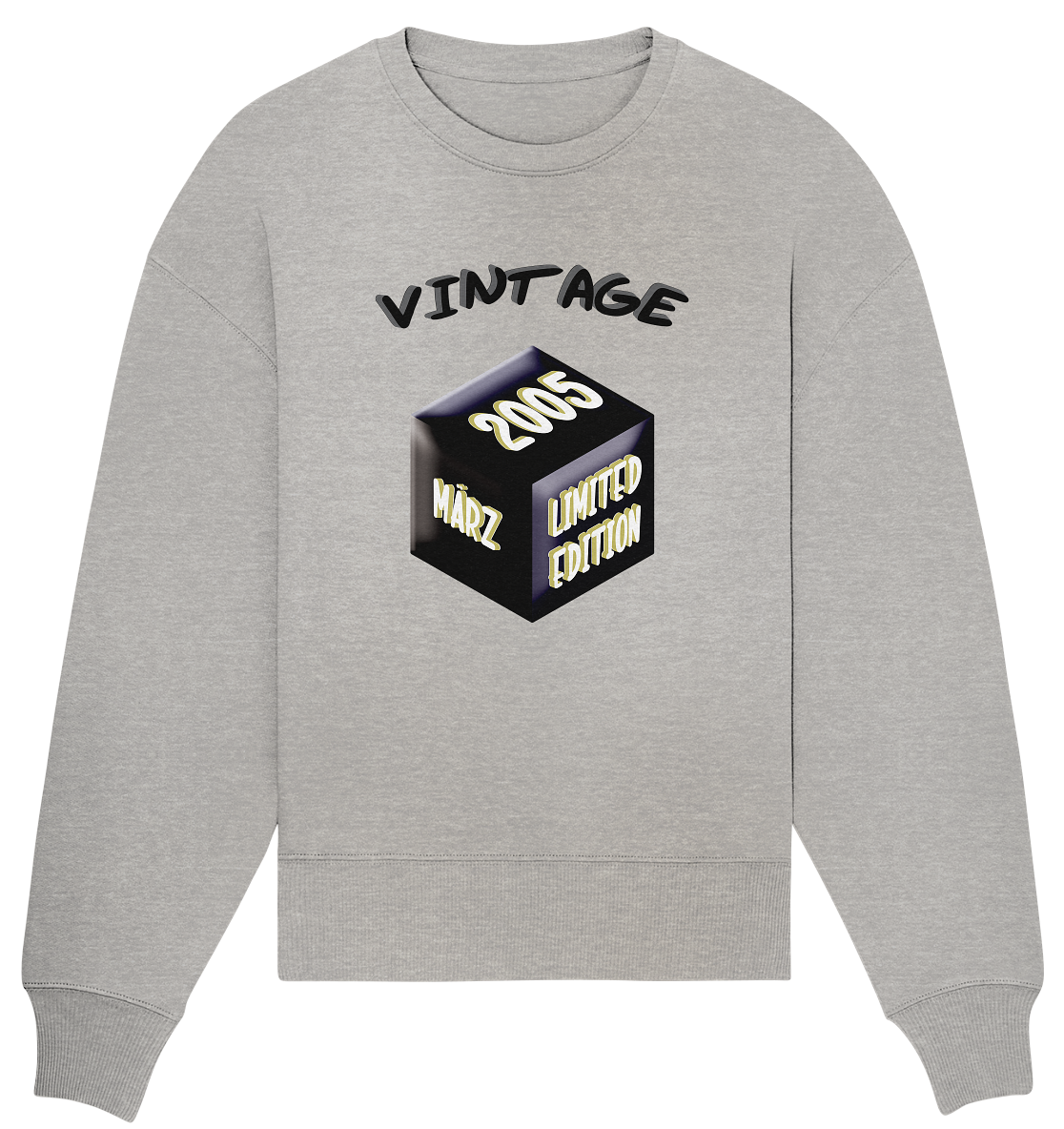 Vintage 2005 MÄRZ Limited Edition, Geschenk zum 18  - Organic Oversize Sweatshirt
