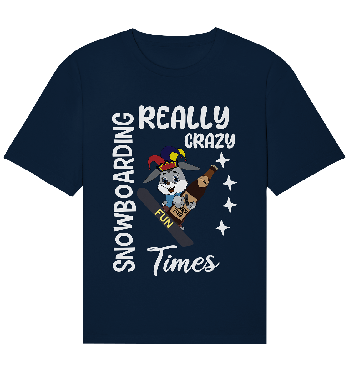 Snowboarding, Crazy Times, Snowboarder, Party - Organic Relaxed Shirt