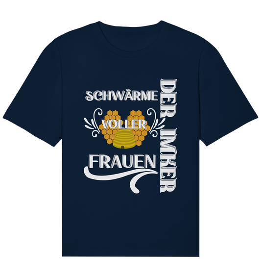 Der Imker, schwärme voller Frauen, Imkerei, Helden, Helles Motiv - Organic Relaxed Shirt