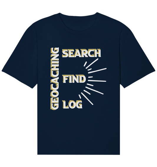 Geocaching-SEARCH-FIND-LOG, Cache Helles Disign - Organic Relaxed Shirt