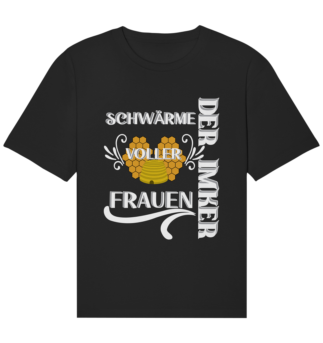 Der Imker, schwärme voller Frauen, Imkerei, Helden, Helles Motiv - Organic Relaxed Shirt