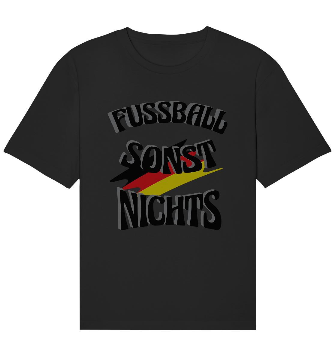 Fussball sonst nichts, Fanclub, Fussballvereine - Organic Relaxed Shirt