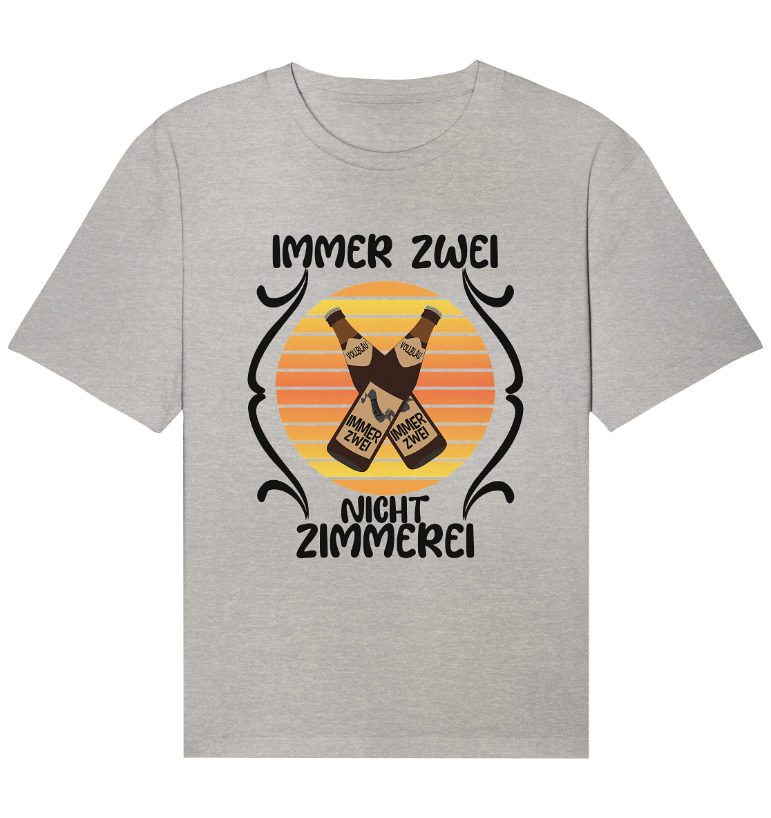 Immer Zwei, Nicht Zimmerei, witziges für den Alltag - Organic Relaxed Shirt