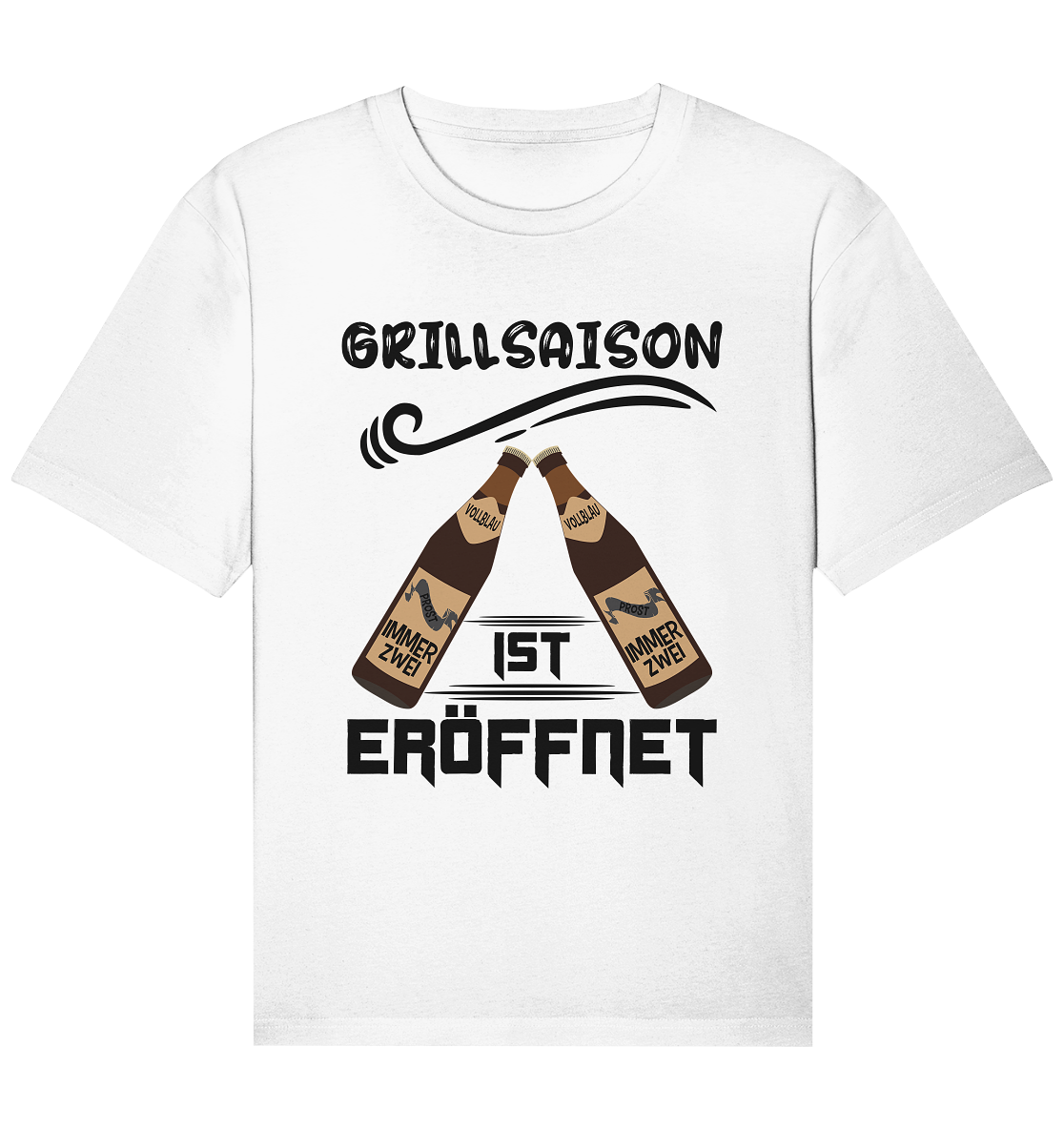 Grillsaison ist eröffnet, Grillen, Party, Feiern, Schwarzes Design - Organic Relaxed Shirt