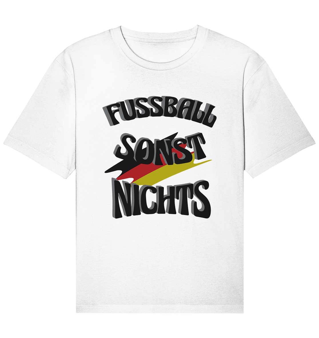 Fussball sonst nichts, Fanclub, Fussballvereine - Organic Relaxed Shirt