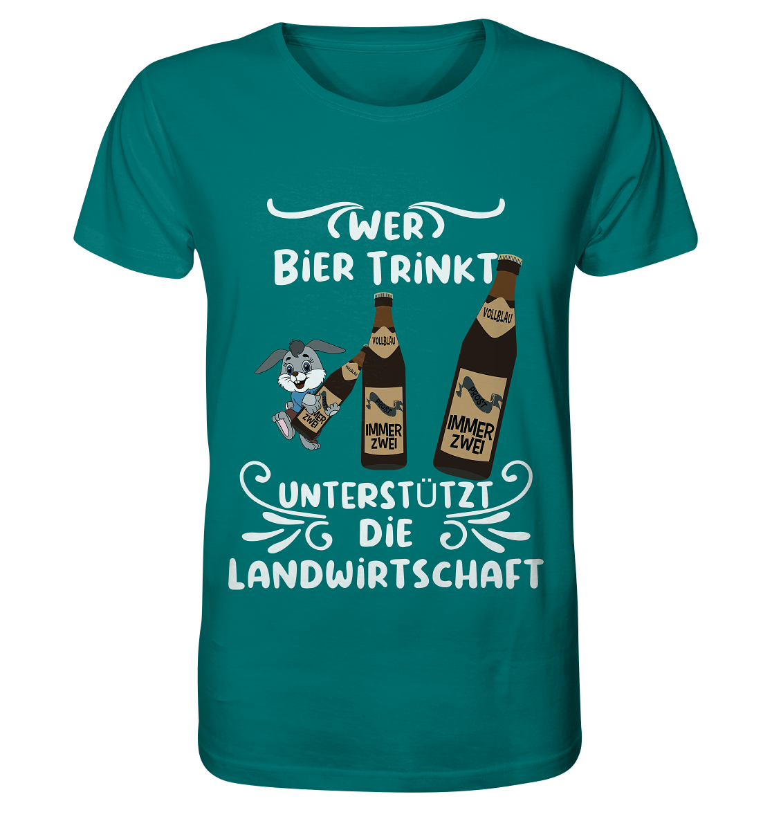 Wer Bier trinkt unterstützt die Landwirtschaft, Party- Shirt - Organic Shirt