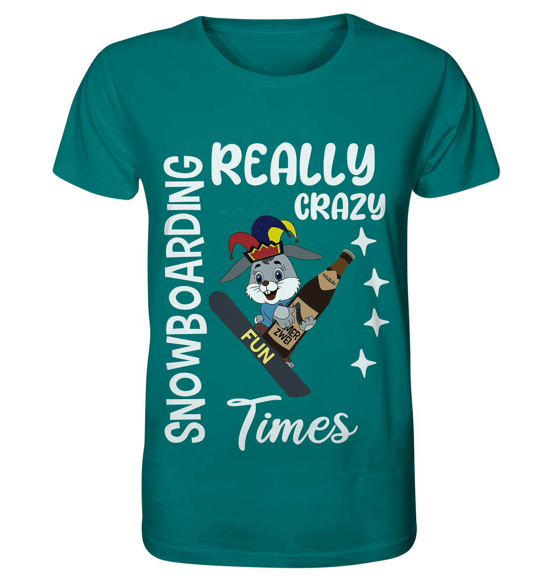 Snowboarding, Crazy Times, Snowboarder, Party - Organic Shirt