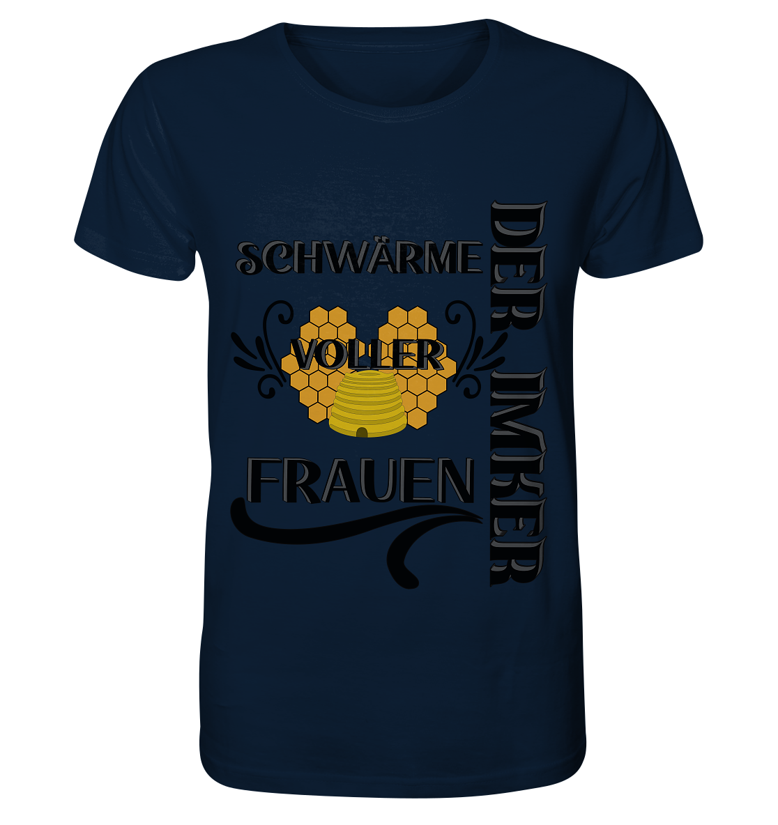 Der Imker, schwärme voller Frauen, Imkerei, Helden, schwarzes Design - Organic Shirt