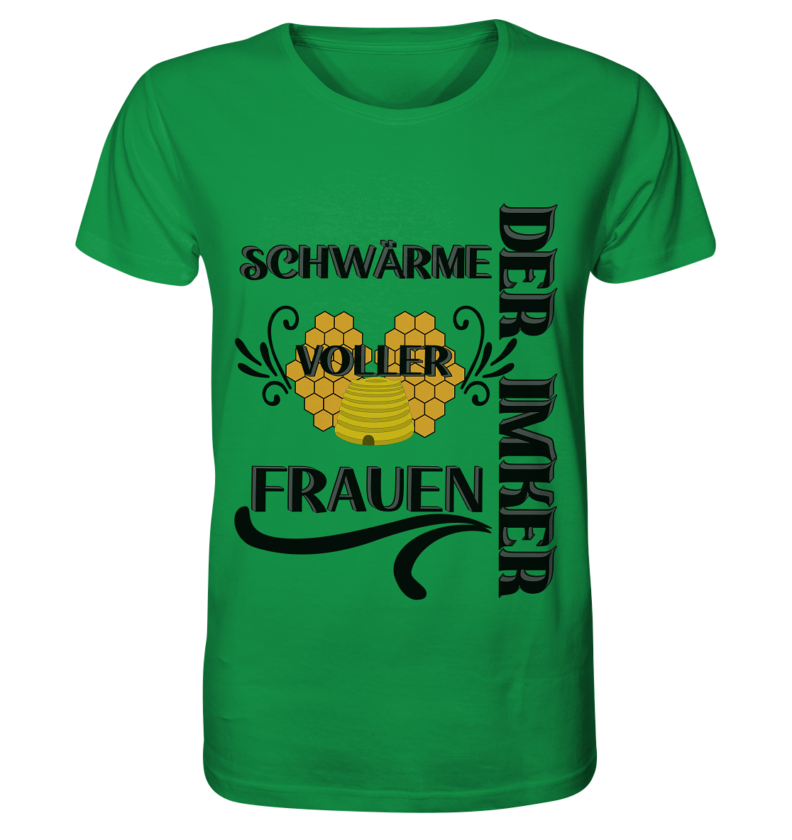 Der Imker, schwärme voller Frauen, Imkerei, Helden, schwarzes Design - Organic Shirt