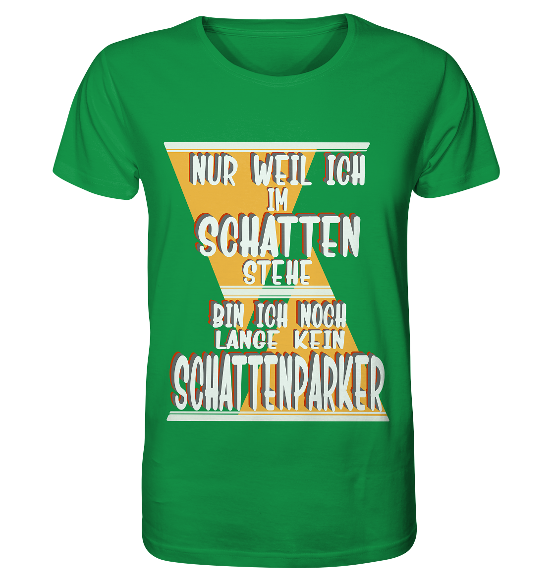 Schattenparker, mein Statement, Helles Design - Organic Shirt