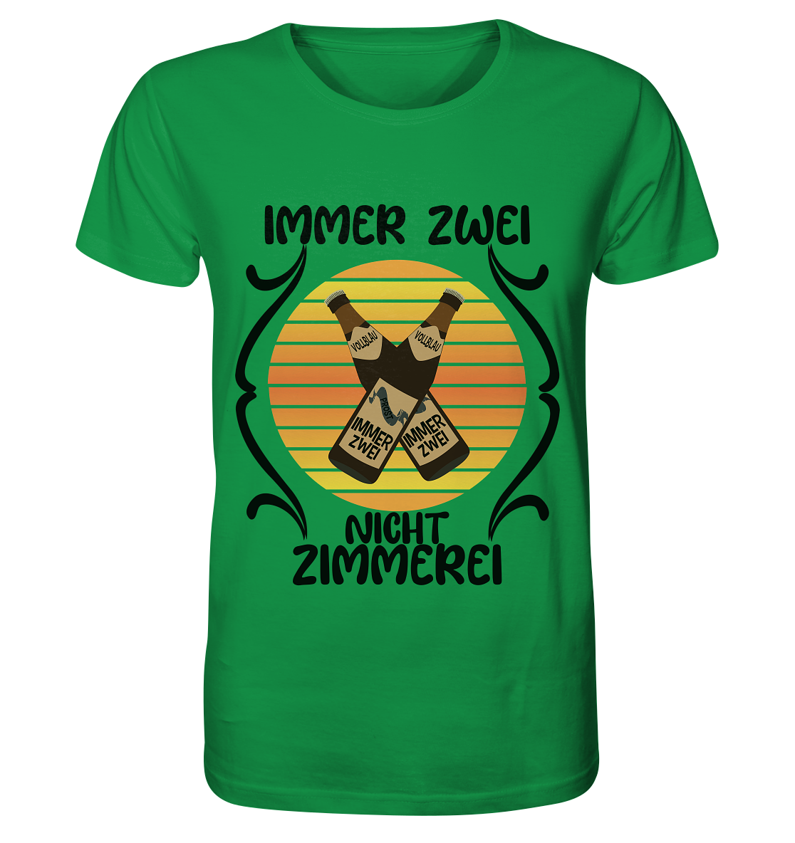 Immer Zwei, Nicht Zimmerei, witziges für den Alltag - Organic Shirt