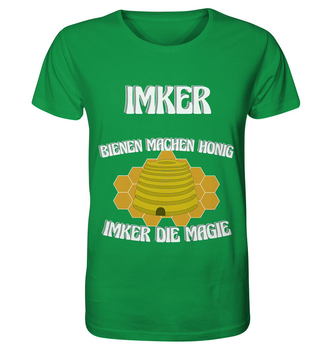 Imker, Bienen, Honig - Eine Magie, Imkerei, Wunder - Organic Shirt