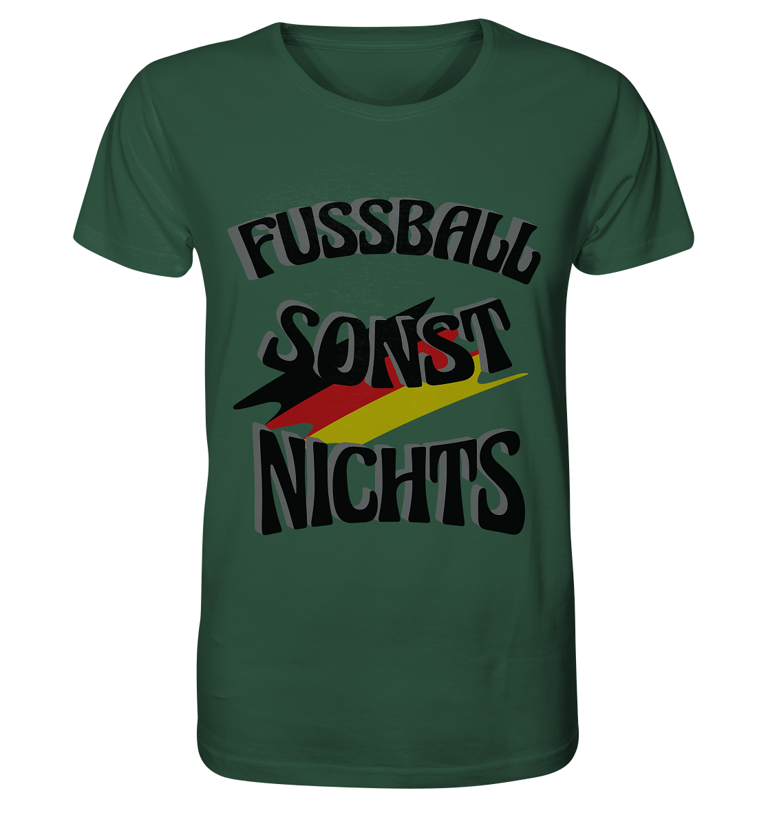 Fussball sonst nichts, Fanclub, Fussballvereine - Organic Shirt