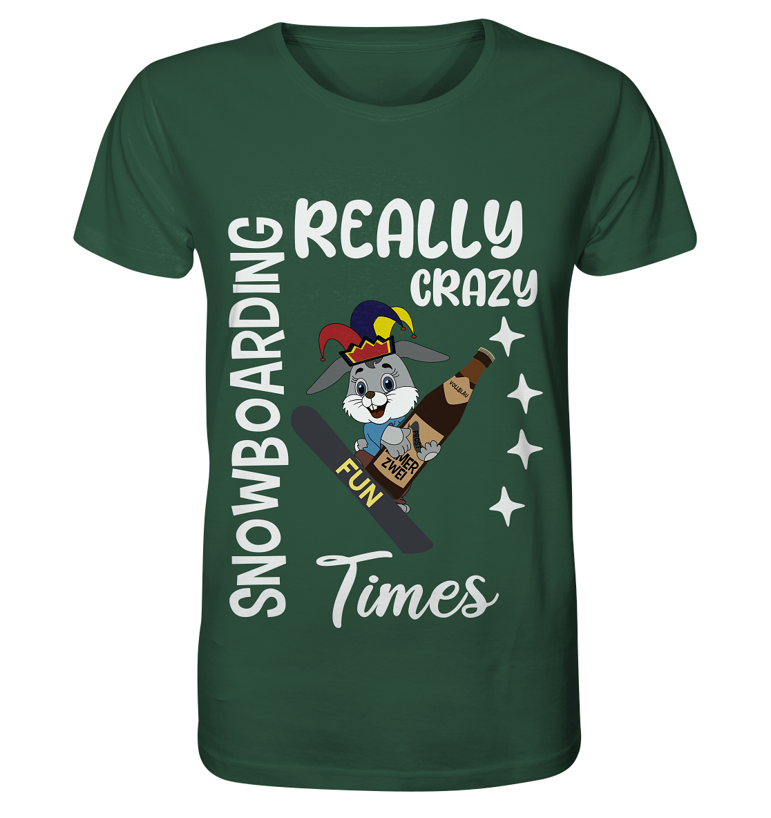 Snowboarding, Crazy Times, Snowboarder, Party - Organic Shirt