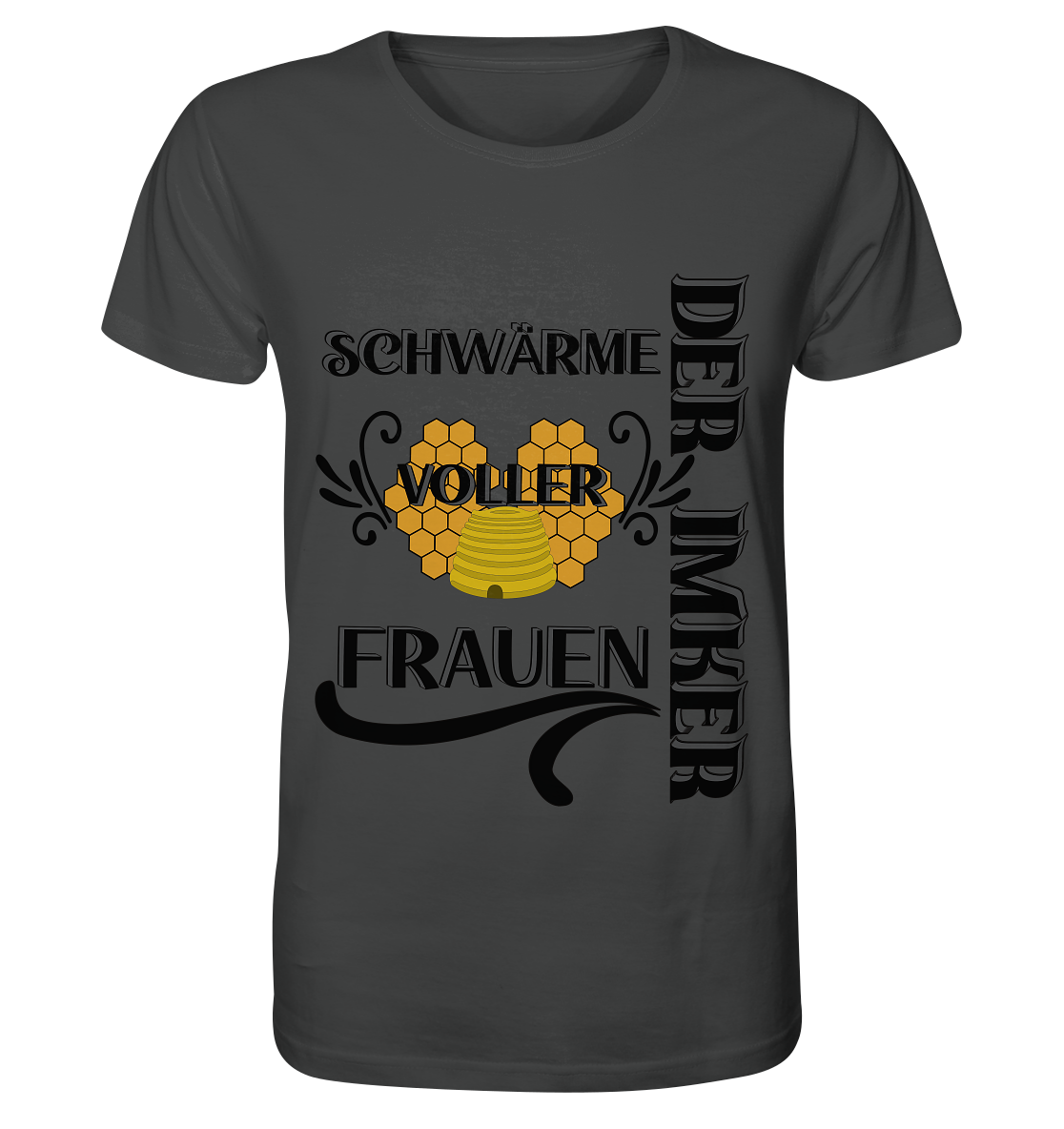 Der Imker, schwärme voller Frauen, Imkerei, Helden, schwarzes Design - Organic Shirt