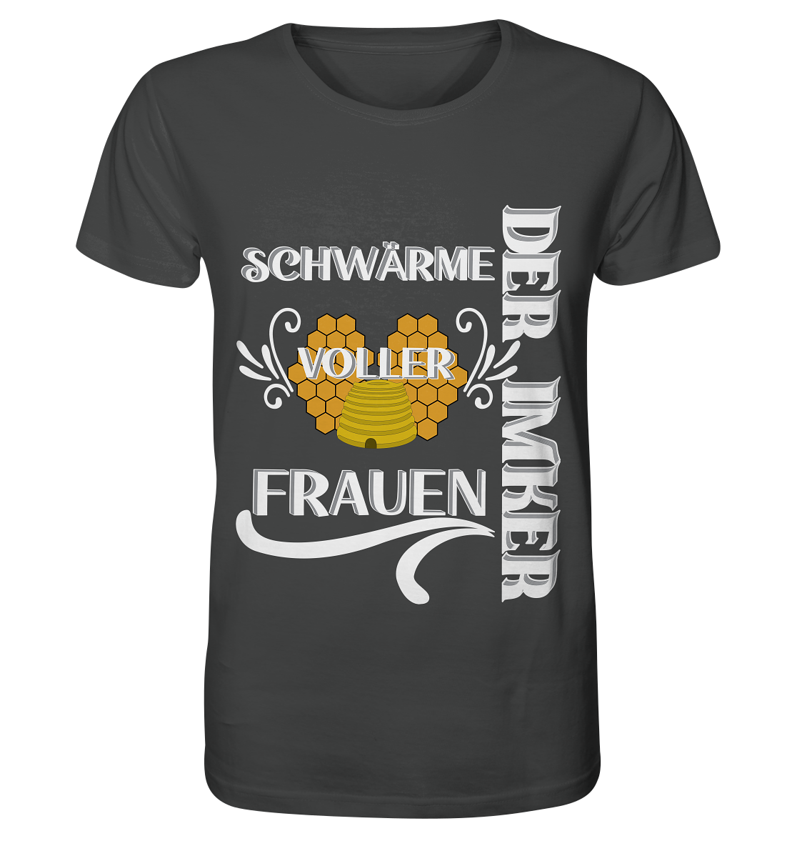 Der Imker, schwärme voller Frauen, Imkerei, Helden, Helles Motiv - Organic Shirt