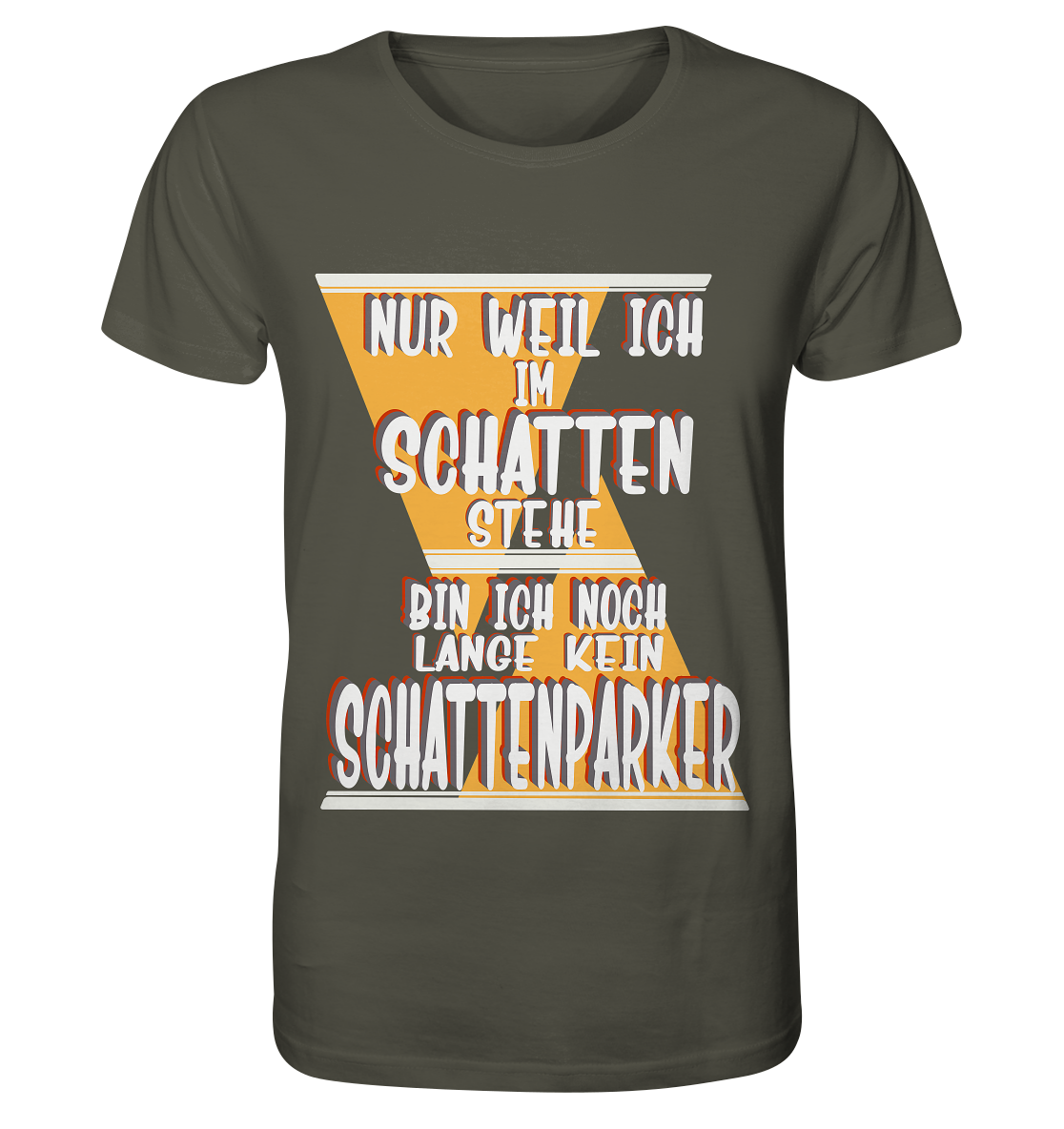 Schattenparker, mein Statement, Helles Design - Organic Shirt