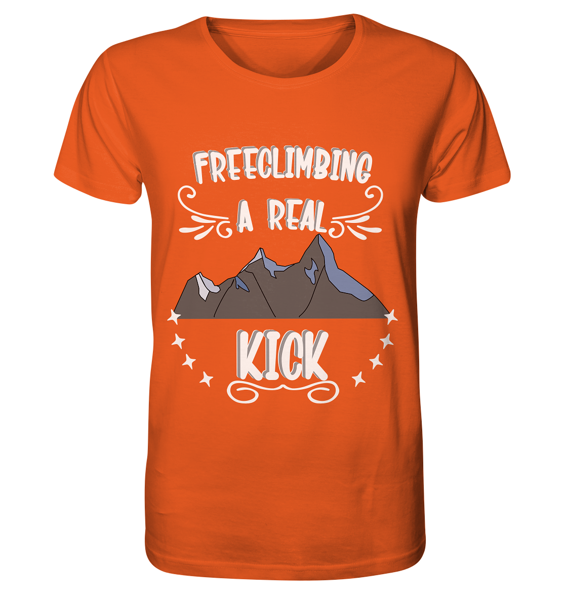 Freeclimbing - a real kick, sportlich & gefährlich - Organic Shirt