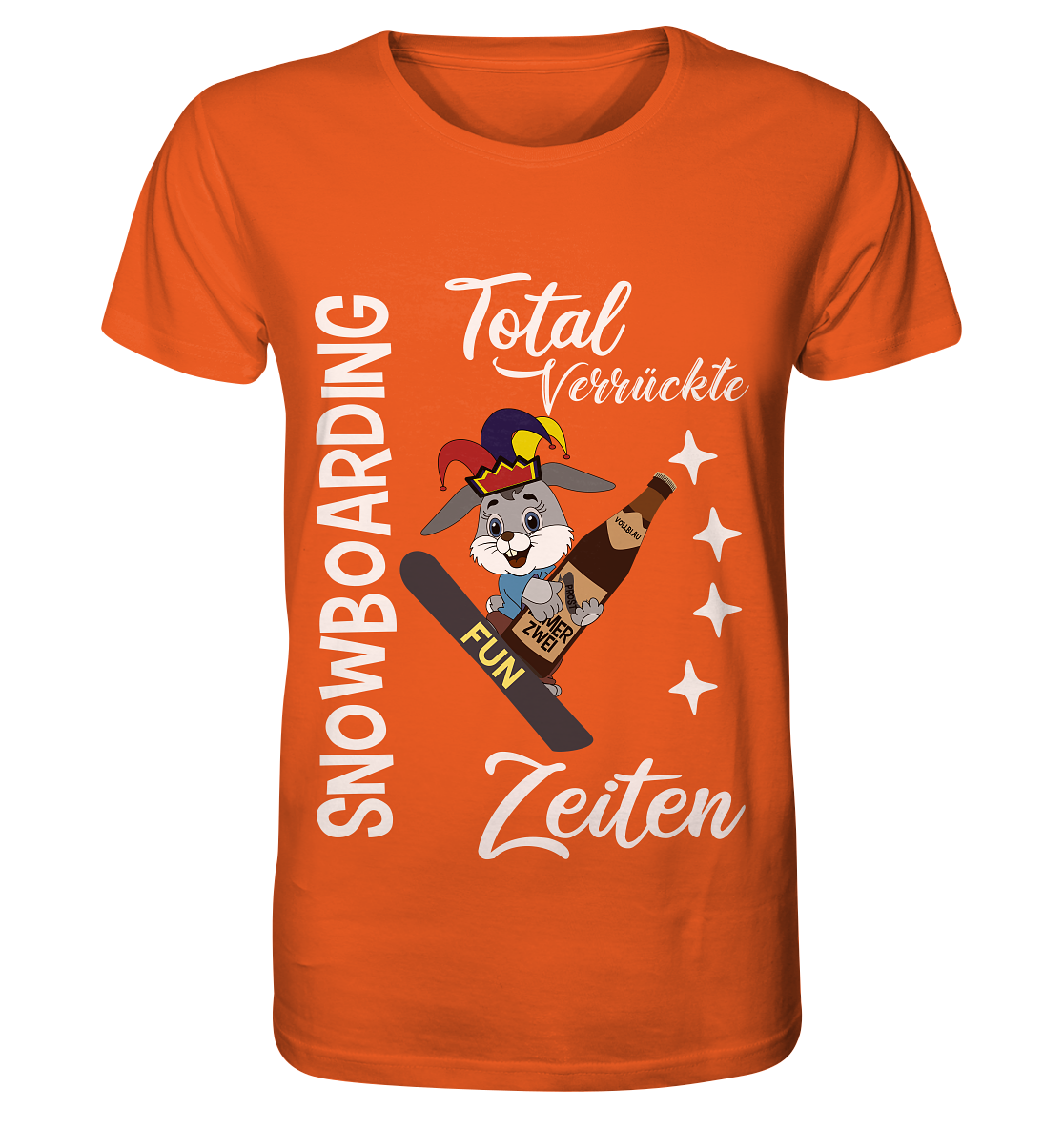 Snowboarding, verrückte Zeiten, Snowboarder, Osterhase - Organic Shirt