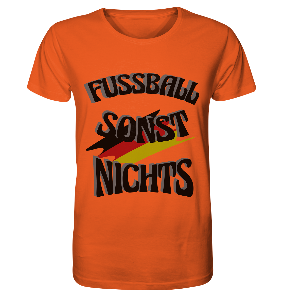 Fussball sonst nichts, Fanclub, Fussballvereine - Organic Shirt