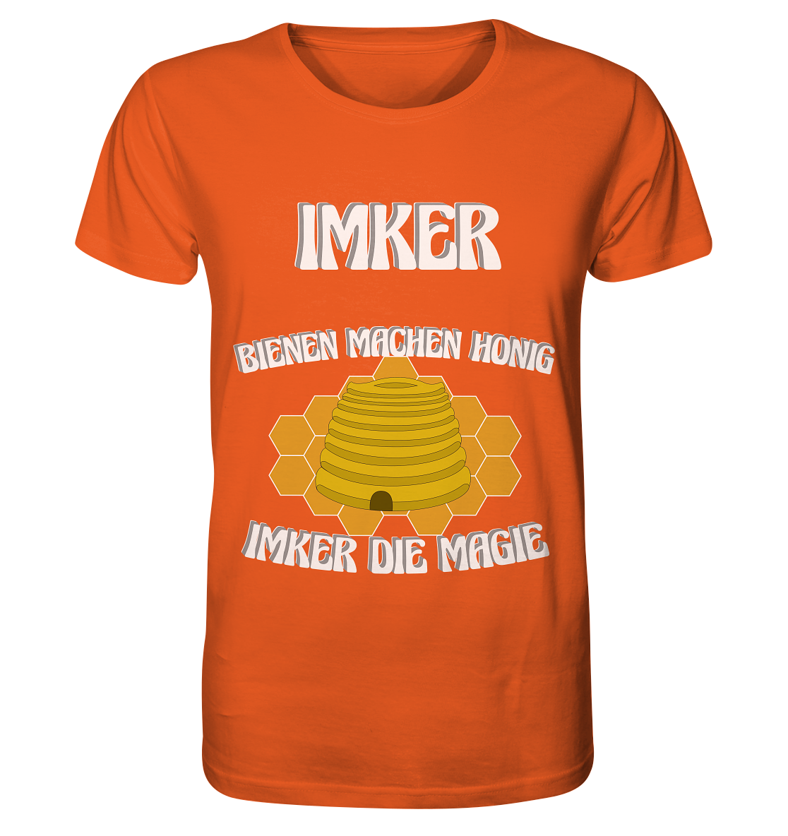 Imker, Bienen, Honig - Eine Magie, Imkerei, Wunder - Organic Shirt