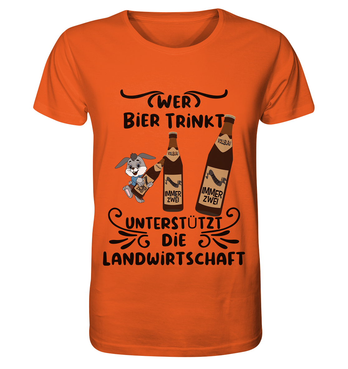 Wer Bier trinkt, Landwirtschaft unterstützen, Party - Organic Shirt