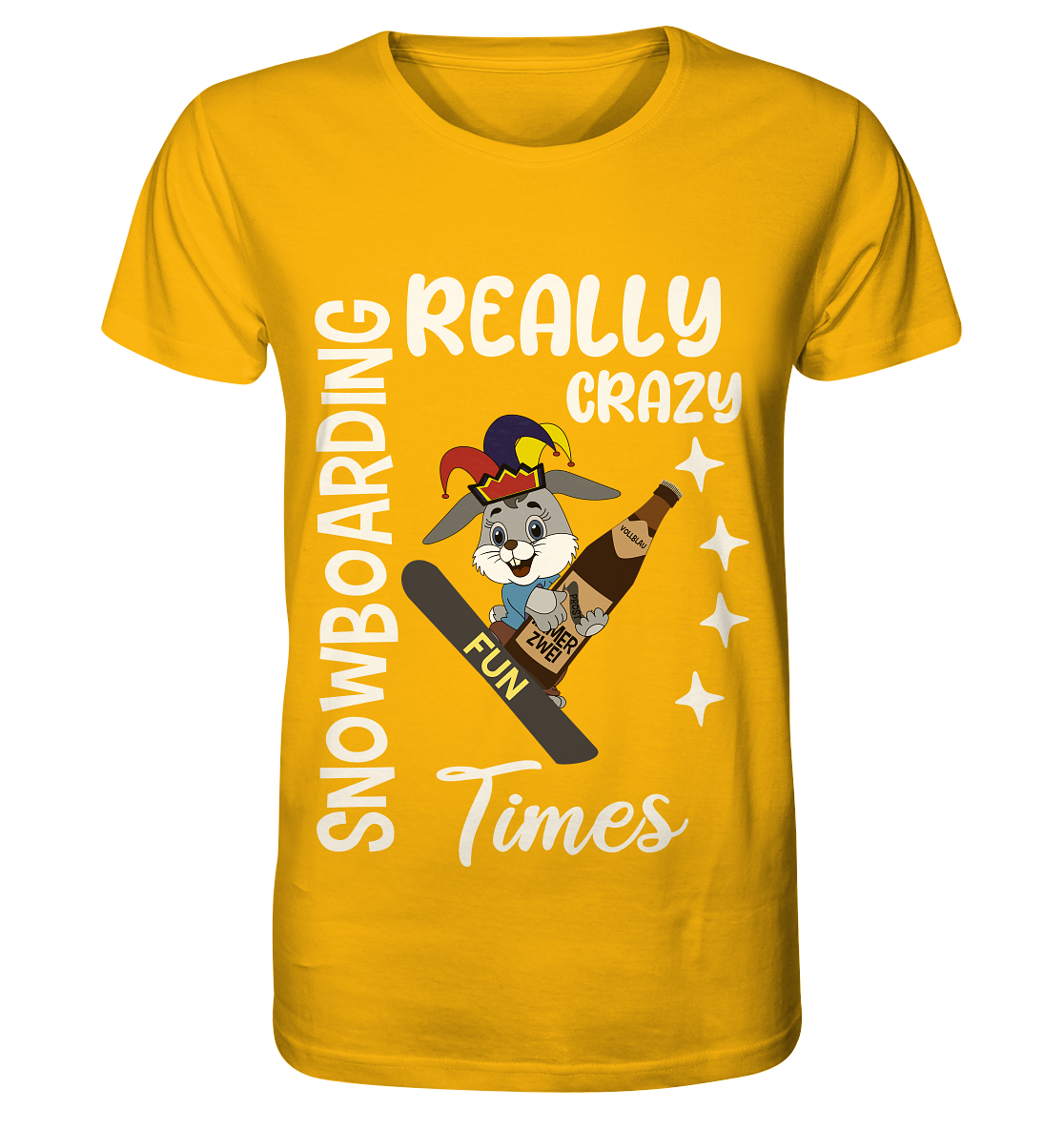 Snowboarding, Crazy Times, Snowboarder, Party - Organic Shirt