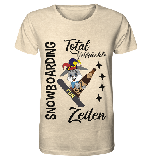 Snowboarding,verrückte Zeiten, Osterhase mit Bierflasche, Faschingsmütze - Organic Shirt