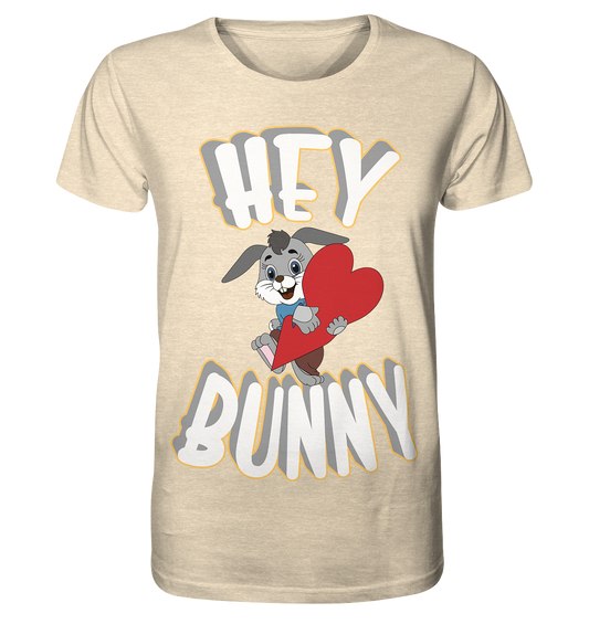 Hey Bunny, Valentine, Valentinstag am 14. Februar, Geschenkideen - Organic Shirt