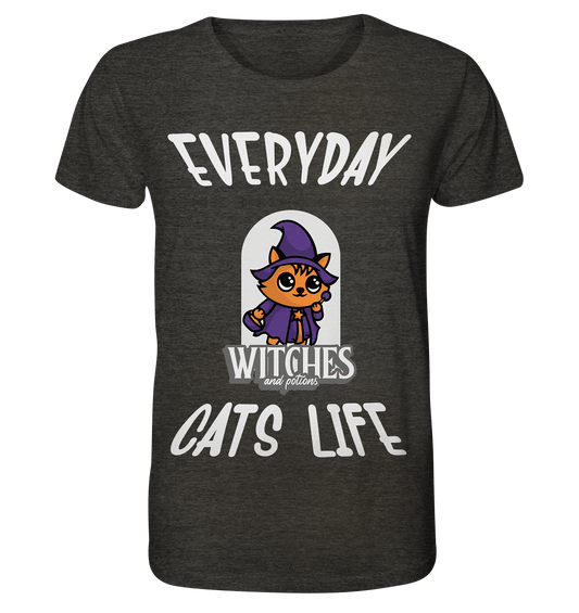 Katzenleben- Everyday Cats Life Witches, Katzenliebhaber, Tierfreund  - Organic Shirt (meliert)