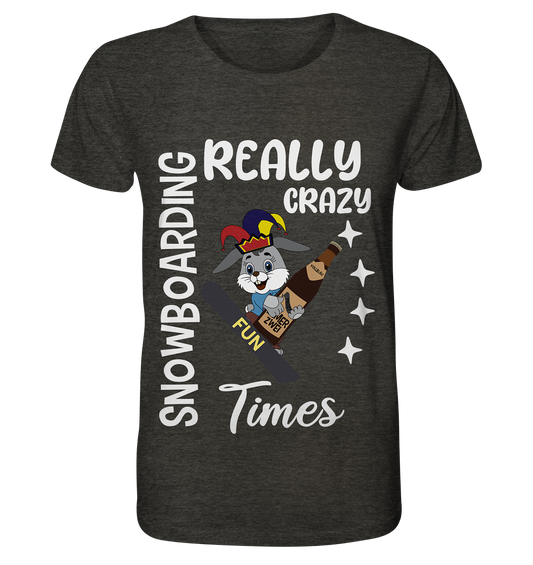 Snowboarding, Crazy Times, Snowboarder, Party - Organic Shirt (meliert)