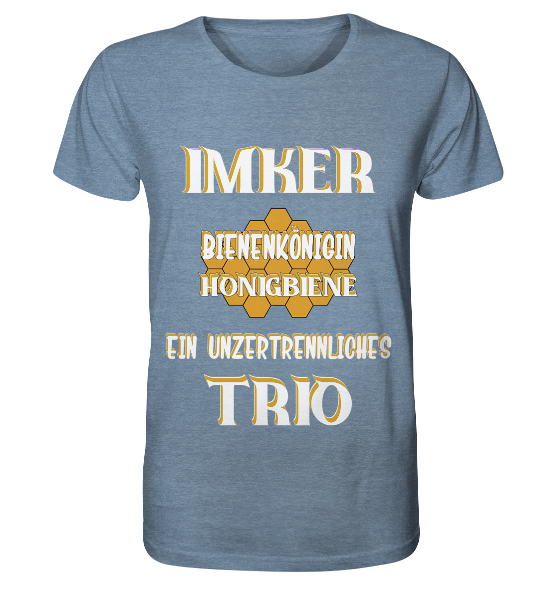 Imker- Bienenkönigin und Honigbiene, einTeam, Pfleger und Schützer von Bienen - Organic Shirt (meliert)