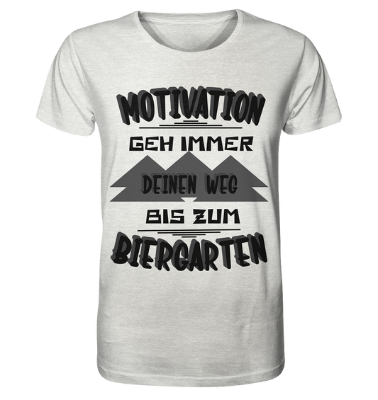 Motivation- Fun Shirt, Streetwear - Organic Shirt (meliert)