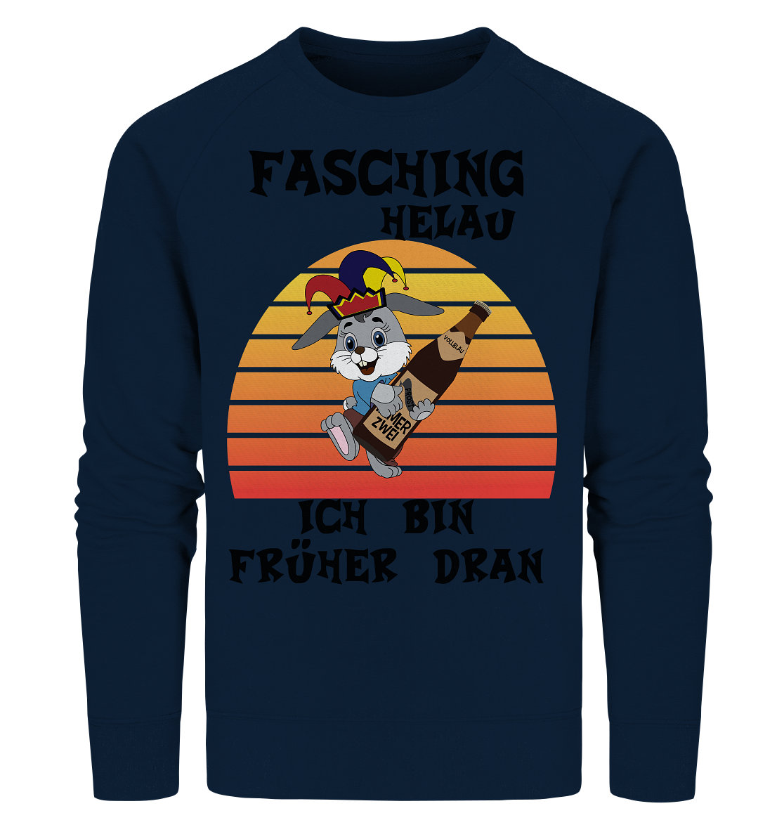 Fasching Helau, Osterhase feiert Karneval, Helau - Organic Sweatshirt