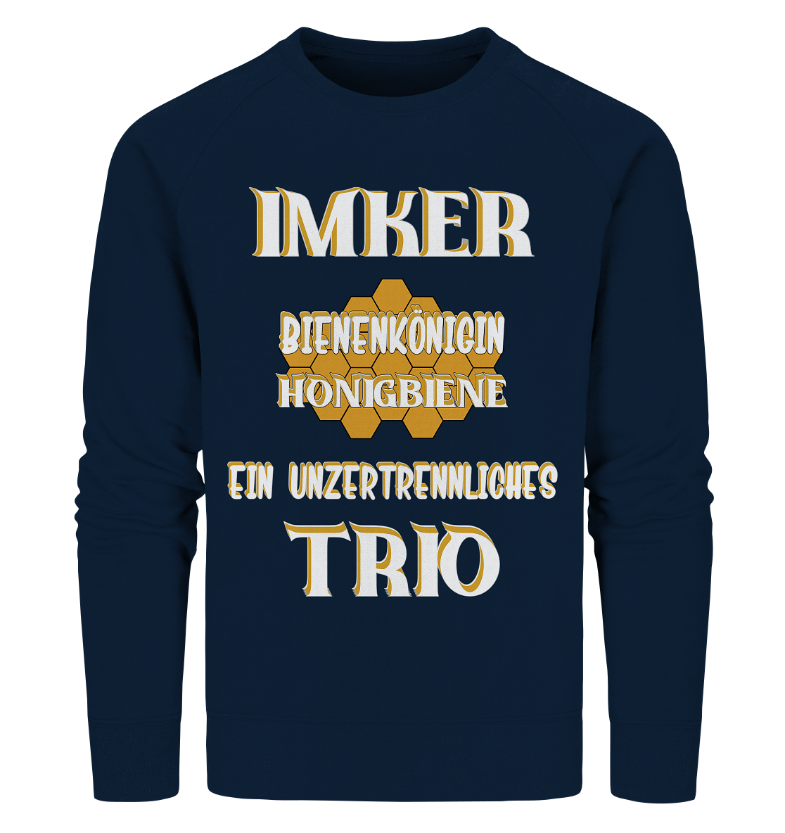 Imker- Bienenkönigin und Honigbiene, einTeam, Pfleger und Schützer von Bienen - Organic Sweatshirt