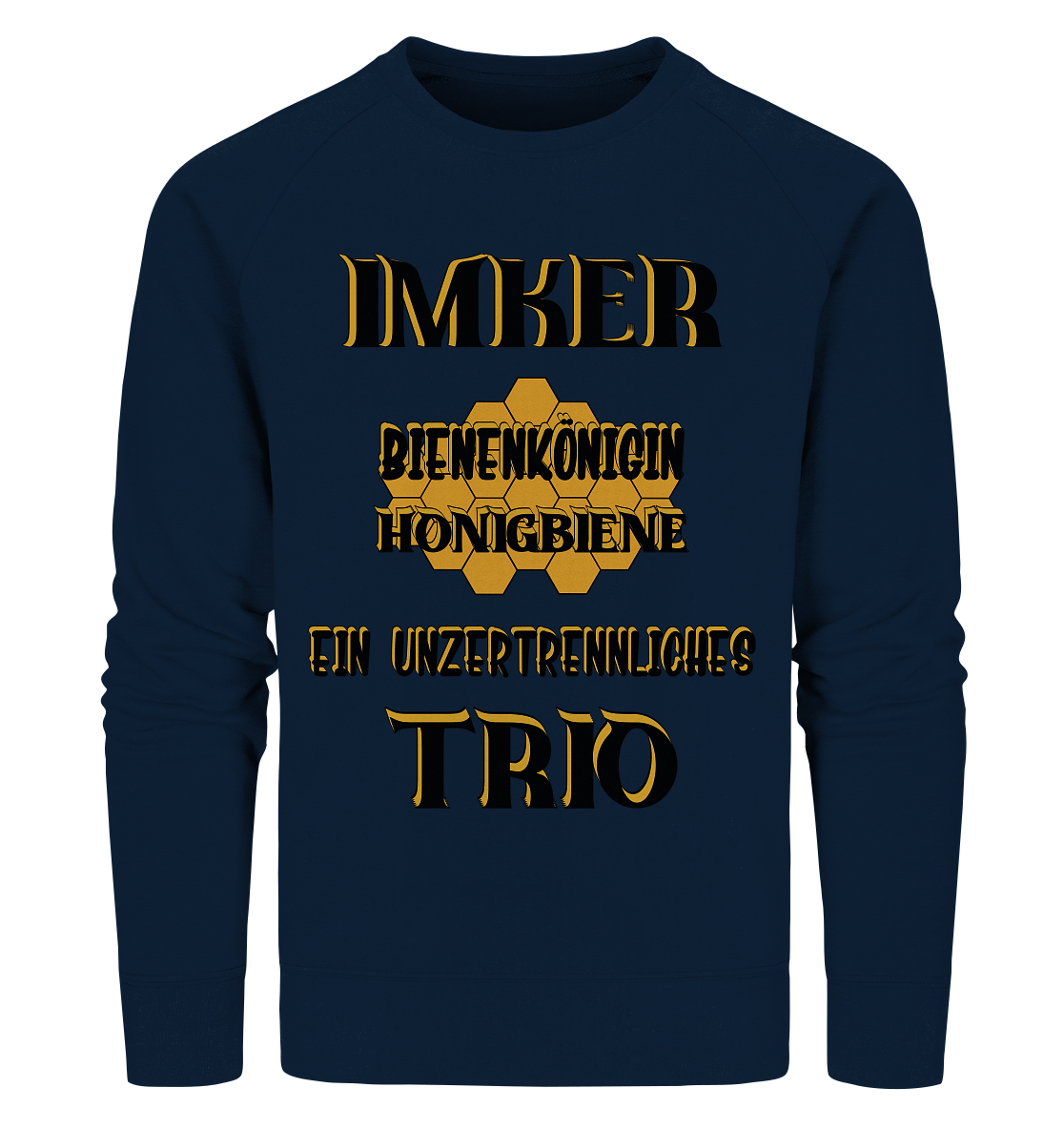 Imker- Bienenkönigin und Honigbiene einTeam, schwarzes Design - Organic Sweatshirt