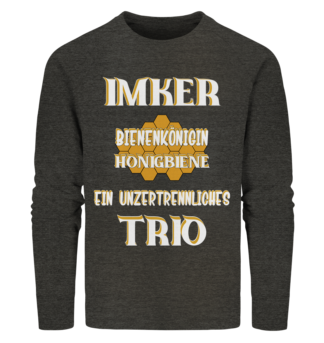 Imker- Bienenkönigin und Honigbiene, einTeam, Pfleger und Schützer von Bienen - Organic Sweatshirt