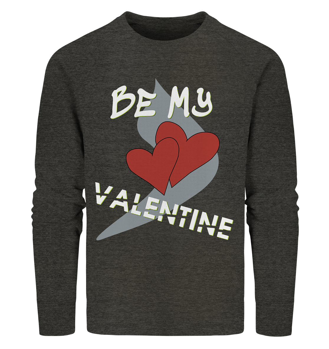 Valentinstag 14. Februar - Organic Sweatshirt