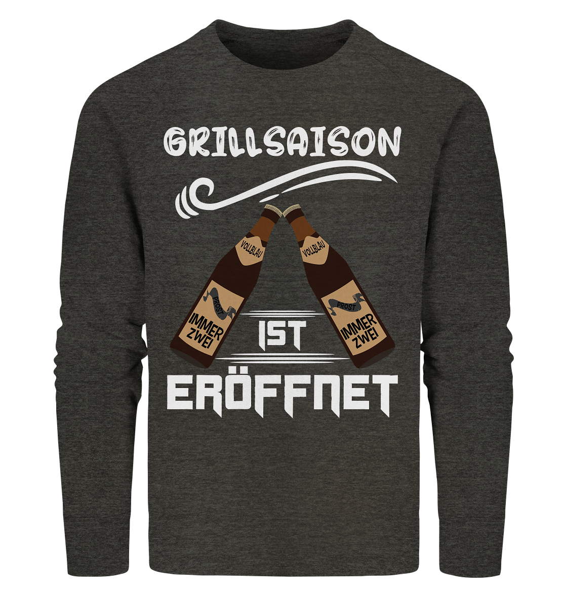 Grillsaison ist eröffnet, Grillen, Party, Feiern, Helles Design - Organic Sweatshirt