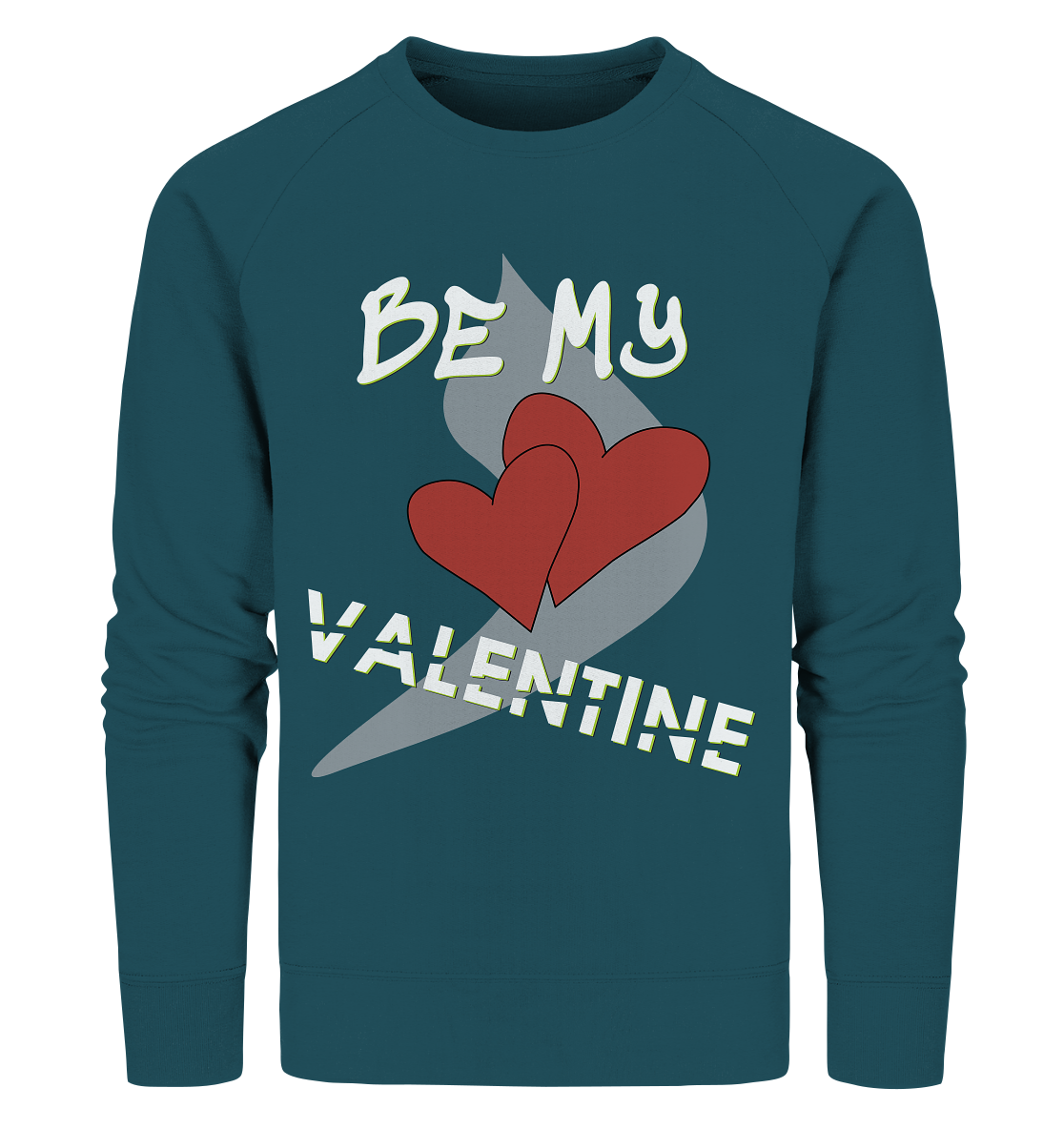 Valentinstag 14. Februar - Organic Sweatshirt