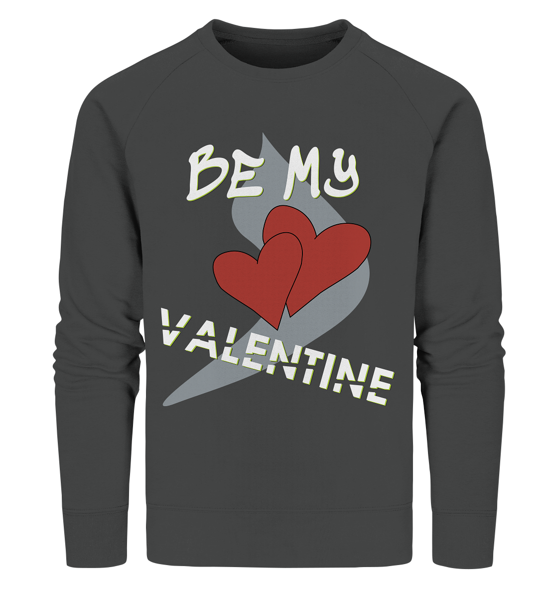 Valentinstag 14. Februar - Organic Sweatshirt