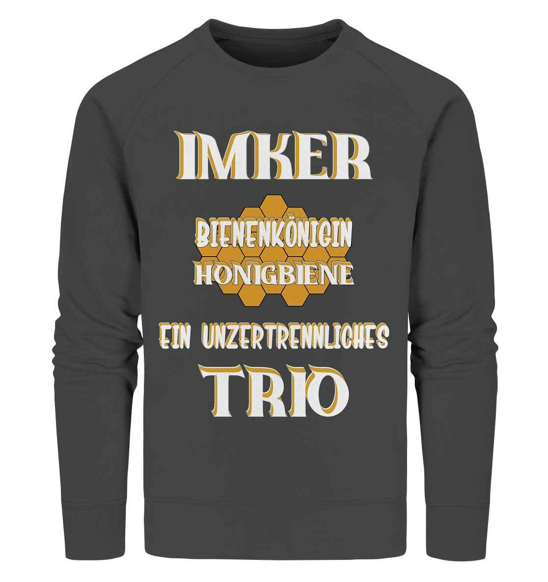 Imker- Bienenkönigin und Honigbiene, einTeam, Pfleger und Schützer von Bienen - Organic Sweatshirt