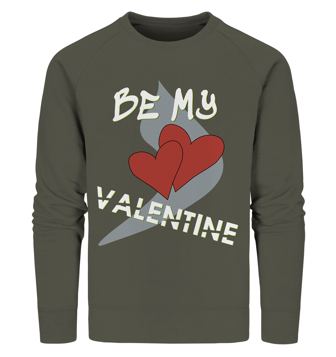 Valentinstag 14. Februar - Organic Sweatshirt