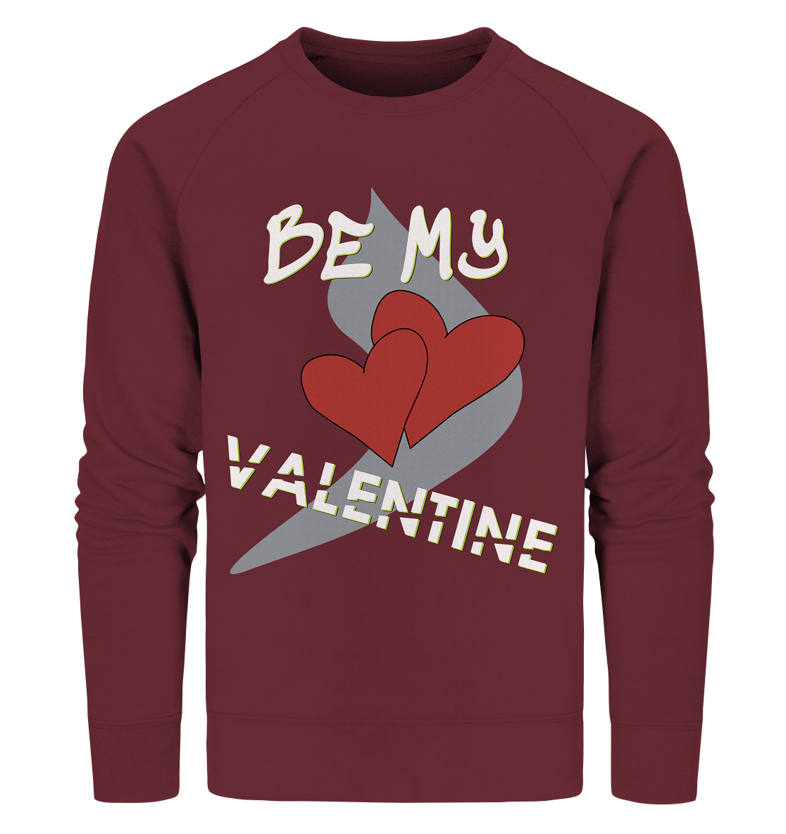 Valentinstag 14. Februar - Organic Sweatshirt