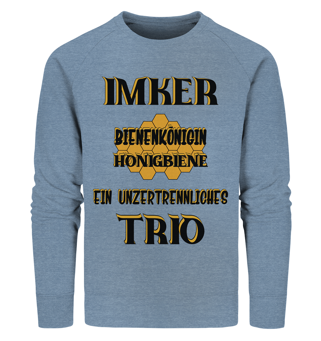 Imker- Bienenkönigin und Honigbiene einTeam, schwarzes Design - Organic Sweatshirt