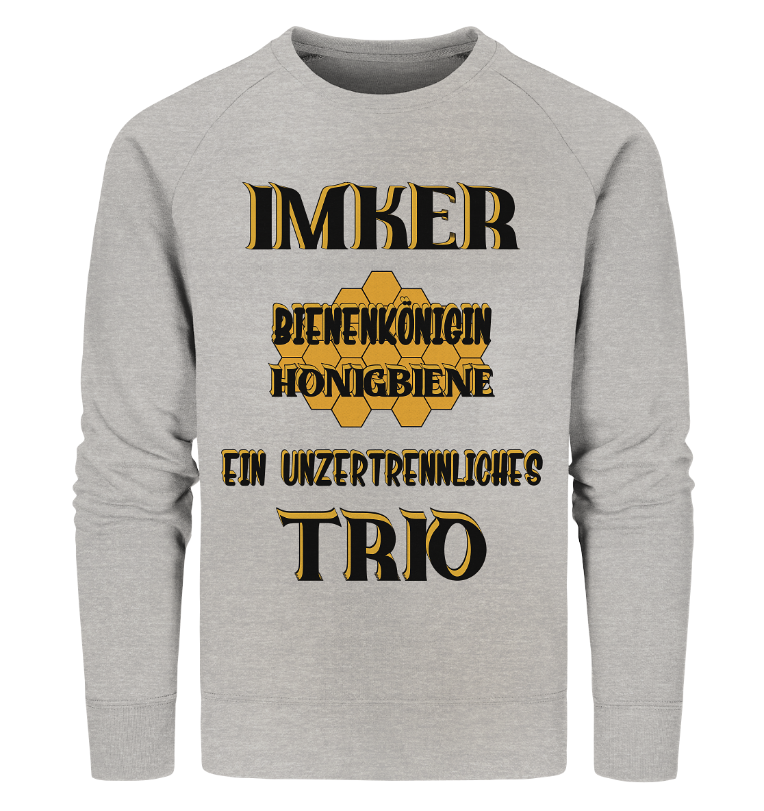 Imker- Bienenkönigin und Honigbiene einTeam, schwarzes Design - Organic Sweatshirt