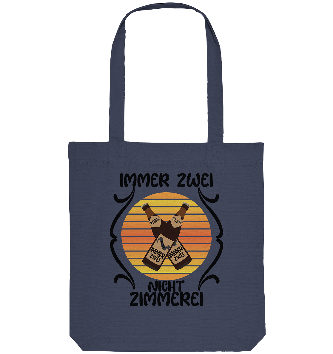 Immer Zwei, Nicht Zimmerei, witziges für den Alltag - Organic Tote-Bag